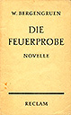 W. Bergengruen – Die Feuerprobe