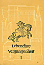 Lehrbuch Geschichte: Lebendige Vergangenheit 1 – Einband