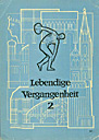 Lehrbuch Geschichte: Lebendige Vergangenheit 2 – Einband