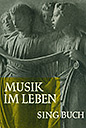 Singbuch – Musik im Leben